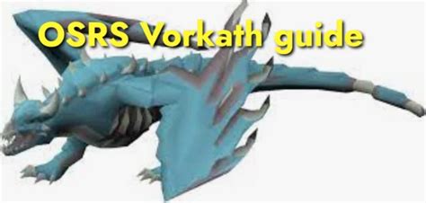 vorkath drops osrs|Osrs Vorkath Boss Guide (Melee/Range Setups).